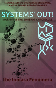 cover art for the epub of SYSTEMS' OUT!